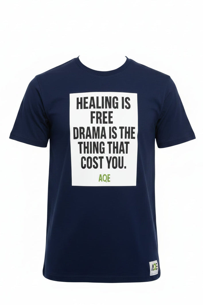 Navy blue Healing Is Free, Drama Costs You mental health awareness T-shirt by A Quiet Enemy promoting healing, healthy boundaries, and emotional wellness.