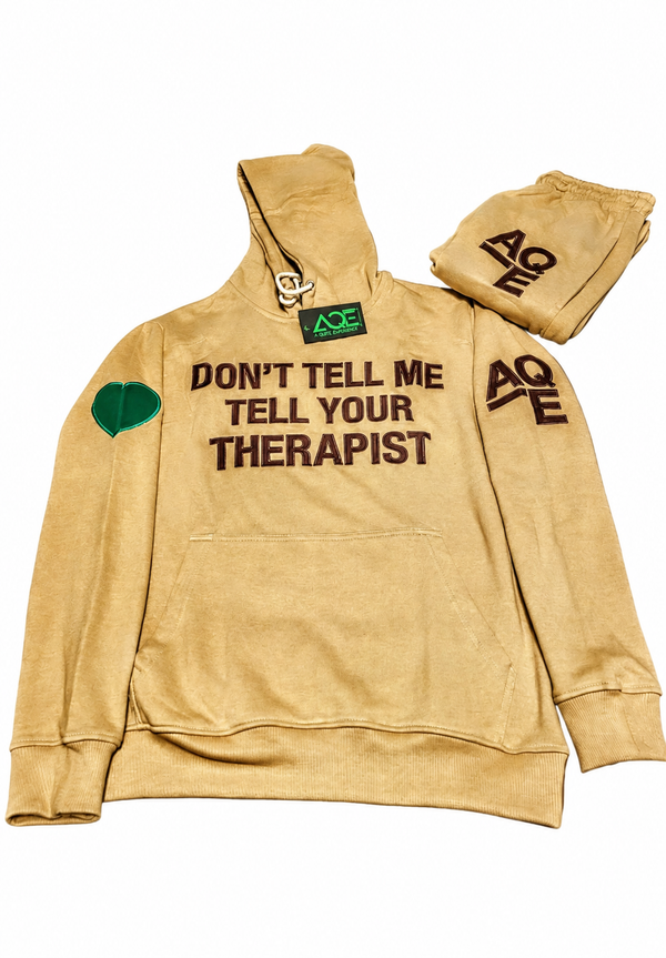 Premium Hoodie Tracksuit “Don’t tell me tell your therapist” | A Quiet Enemy